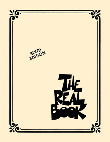 The Real Book - For C Instruments, Sixth Ed.