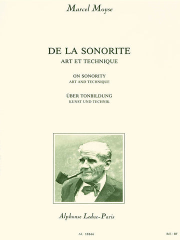 De La Sonorite: Art et Technique [On Sonority: Art and Technique] - Marcel Moyse