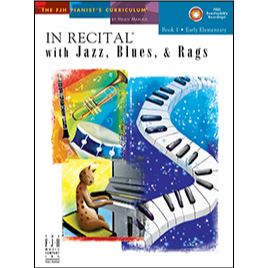In Recital with Jazz, Blues, & Rags, Book 1