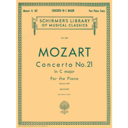 Mozart Concerto No. 21 in C Major, K467 - Schirmer Library of Piano Classics Volume 662, Piano Duet
