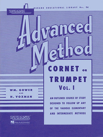 Rubank Advanced Method 94 - Cornet or Trumpet Vol. I