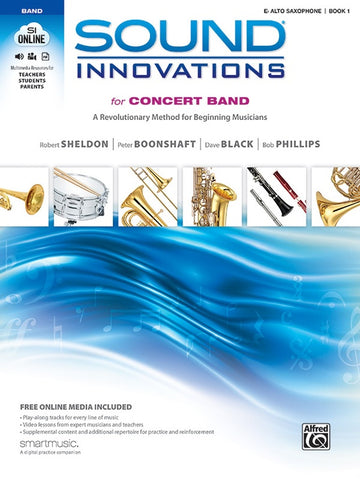 Sound Innovations for Concert Band - Eb Alto Saxophone, Book 1