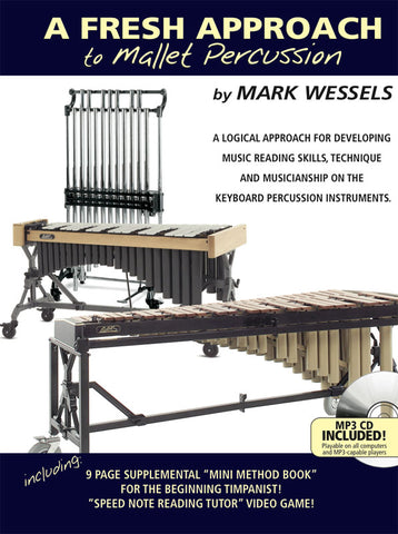 A Fresh Approach to Mallet Percussion