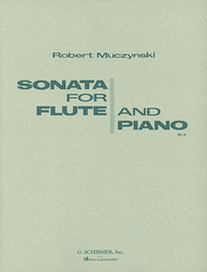 Sonata for Flute and Piano, Op. 14 - Robert Muczynski