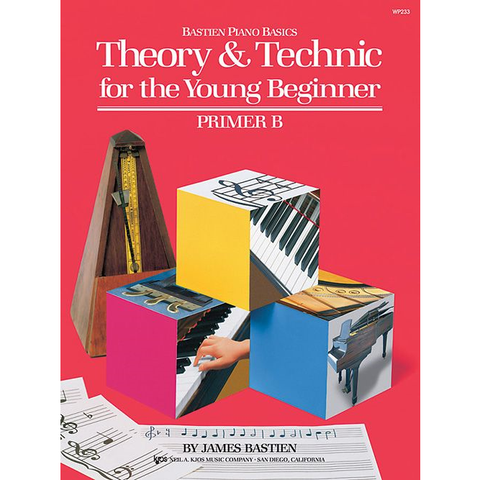 Theory & Technic for the Young Beginner - Primer B